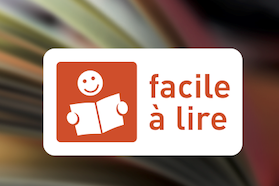 Présentation du &quot;Facile à lire&quot;