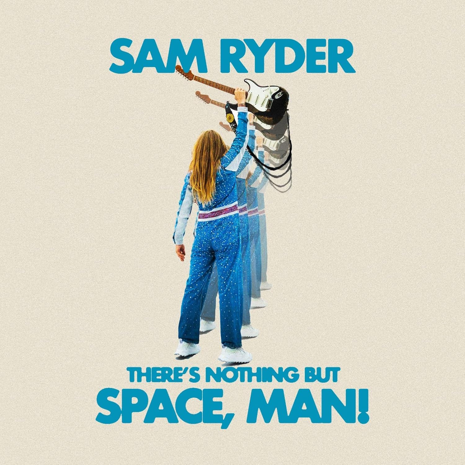 Sam Rider - There’s nothing but Space Man !
