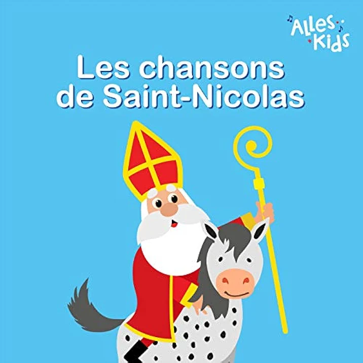 Alles Kids - Les chansons de Saint-Nicolas