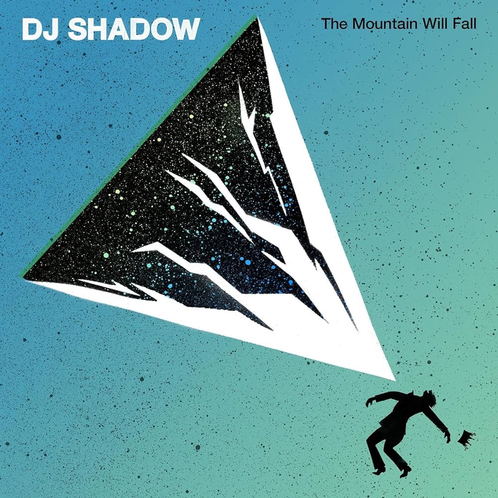 DJ Shadow - The Mountain Will Fall