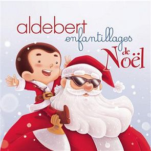 Aldebert - Enfantillages de Noël