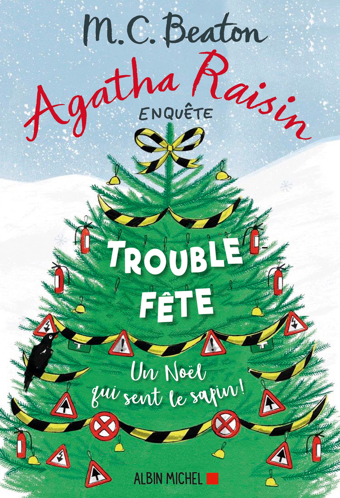 Agatha Raisin trouble fete